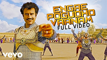 Kochadaiiyaan - Engae Pogudho Vaanam Video | A.R. Rahman | Rajinikanth, Deepika