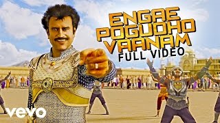 Video-Miniaturansicht von „Kochadaiiyaan - Engae Pogudho Vaanam Video | A.R. Rahman | Rajinikanth, Deepika“