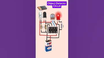 🔑Object Detector Circuit | Electrical Diagram Explanation| Ir Sensor Circuit #shorts #tech