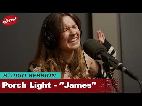 Porch Light — James (live in The Current studio)