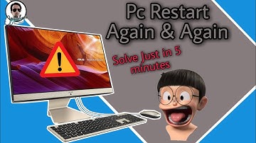 Pc Restart Again and Again | Pc Restart automatic | How to Pc Repair |