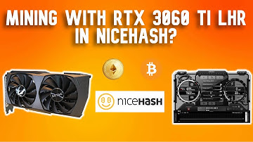Mining With RTX 3060 TI LHR In Nicehash?