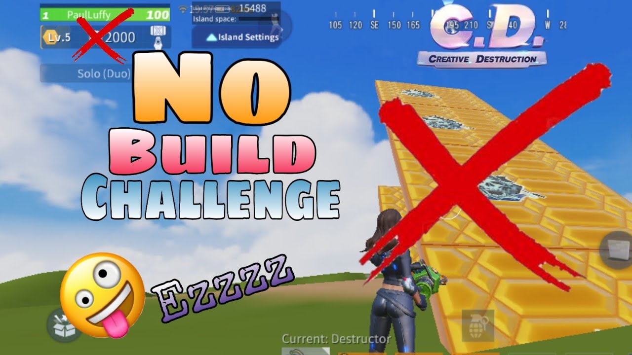 **NO BUILD CHALLENGE** Creative Destruction - YouTube