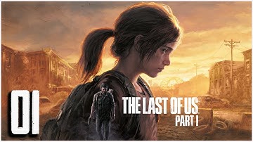 The Last of Us Part I Remake (PS5) Walkthrough Part 01 | Outbreak