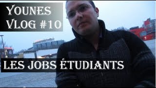 YounesVlog #10 - [Partie 1] - Jobs étudiants & Alternance