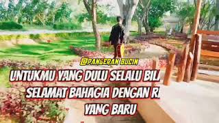 Story wa selamat bahagia mantan