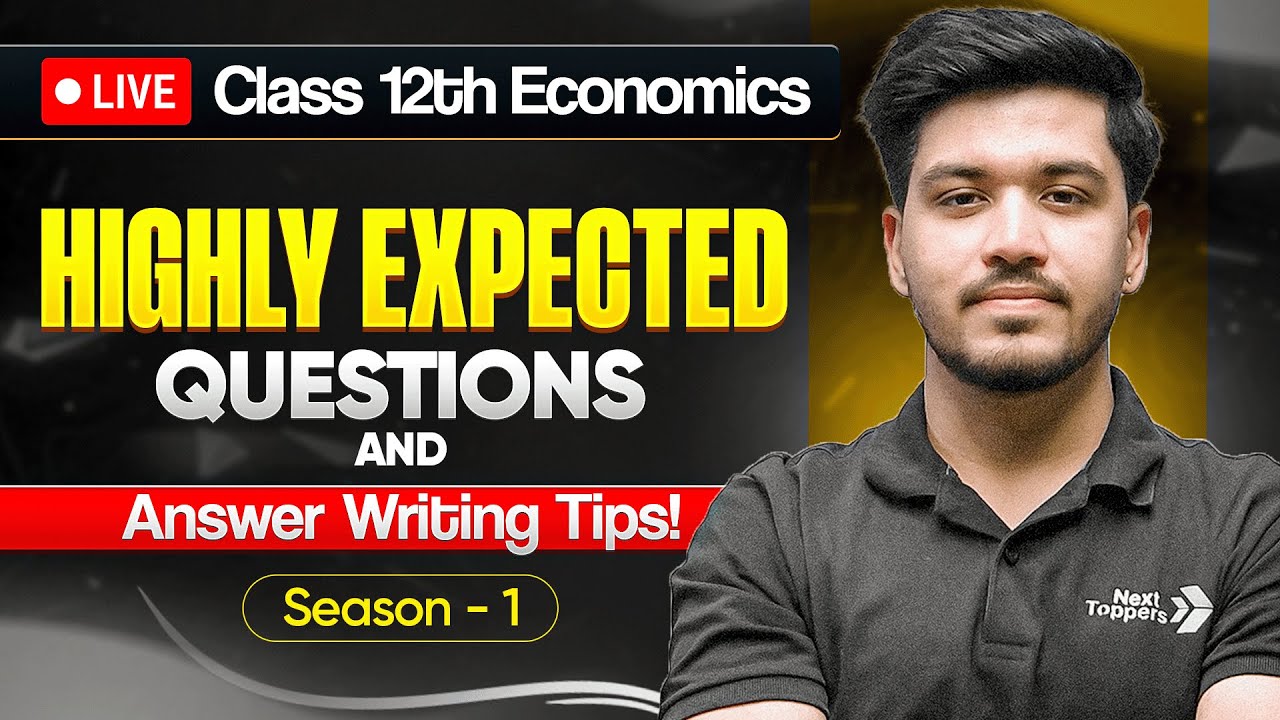 ▶️ Highly Expected Questions & Answer Writing Tips | Class 12 Economics Board Exam 2025-26