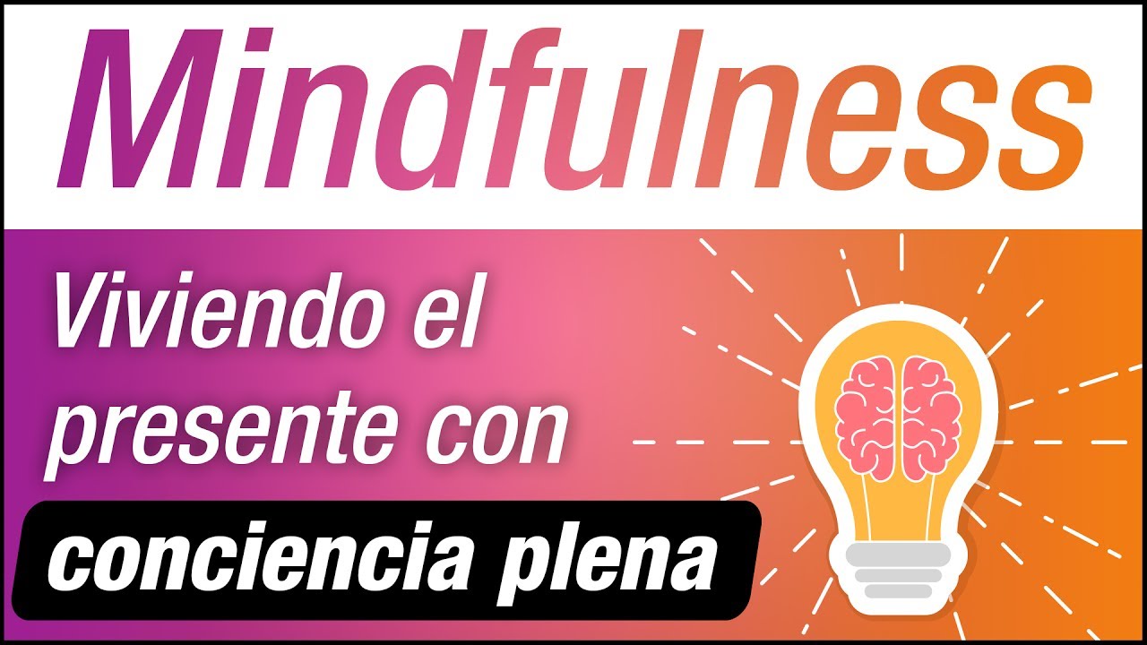 Cómo Vivir el Presente con Conciencia Plena: Una Guía para Despertar a la Vida Cómo Vivir el Presente con Conciencia Plena: Una Guía para Despertar a la Vida