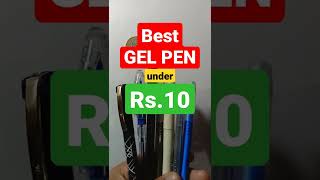 Best Gel Pen under Rs.10 #bestgelpen #gelpens #classmate #octane #octanegelpen #shorts #ytshorts