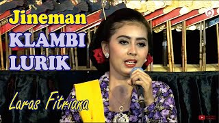 jineman KLAMBI LURIK - Laras Fitriana