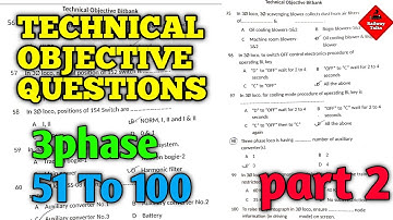 Technical Objective Questions Ans | 3phase questions 51 to 100 | Railway Talks | part 2