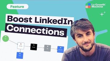 How to Increase Your LinkedIn Acceptance Rate with La Growth Machine’s Social Warming Feature