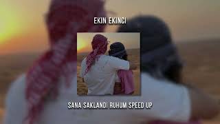 Ekin Ekinci - Sana Saklandı Ruhum (Speed Up) Resimi