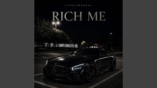 RICH ME - silentbunker