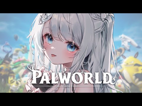 気になってたゲームやってみる・ぼいそーれ鯖【Palworld】