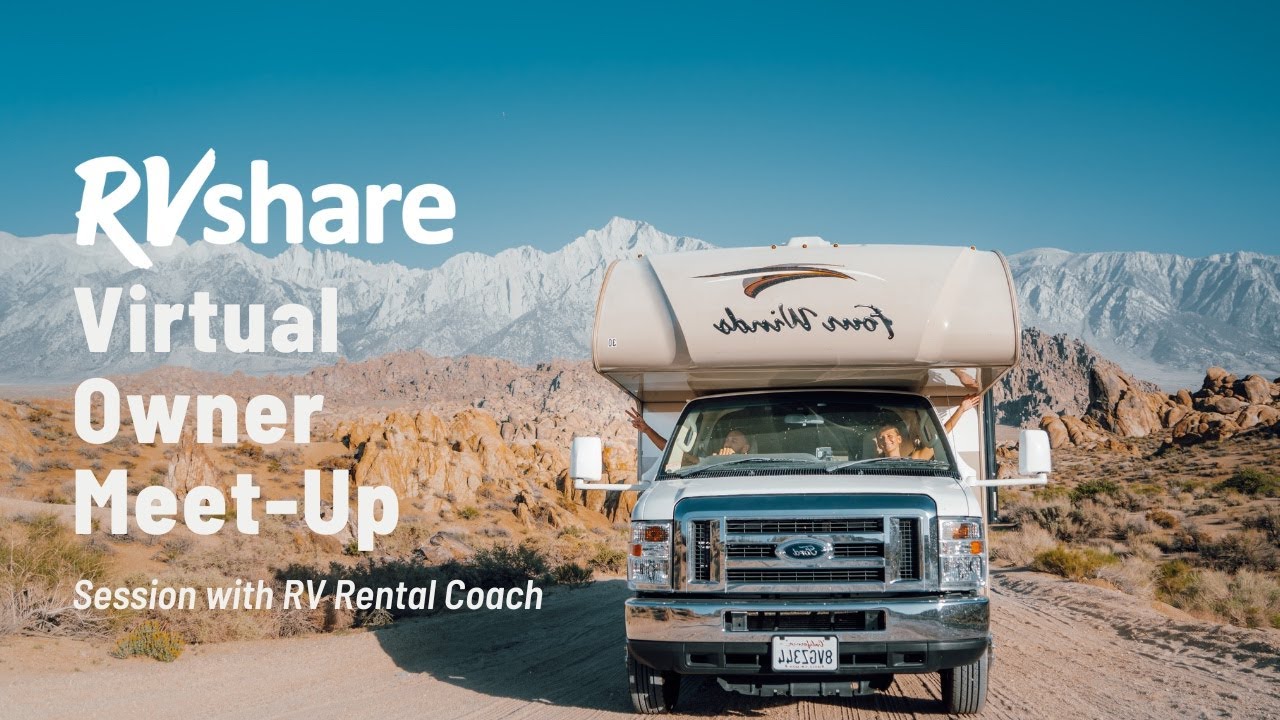 Virtual RVshare Owner MeetUp with RVshare Rental Coach YouTube