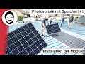 Photovoltaik mit Speicher! #1- Holger Laudeley installiert PV mit E3DC Stromspeicher bei Ove Kröger