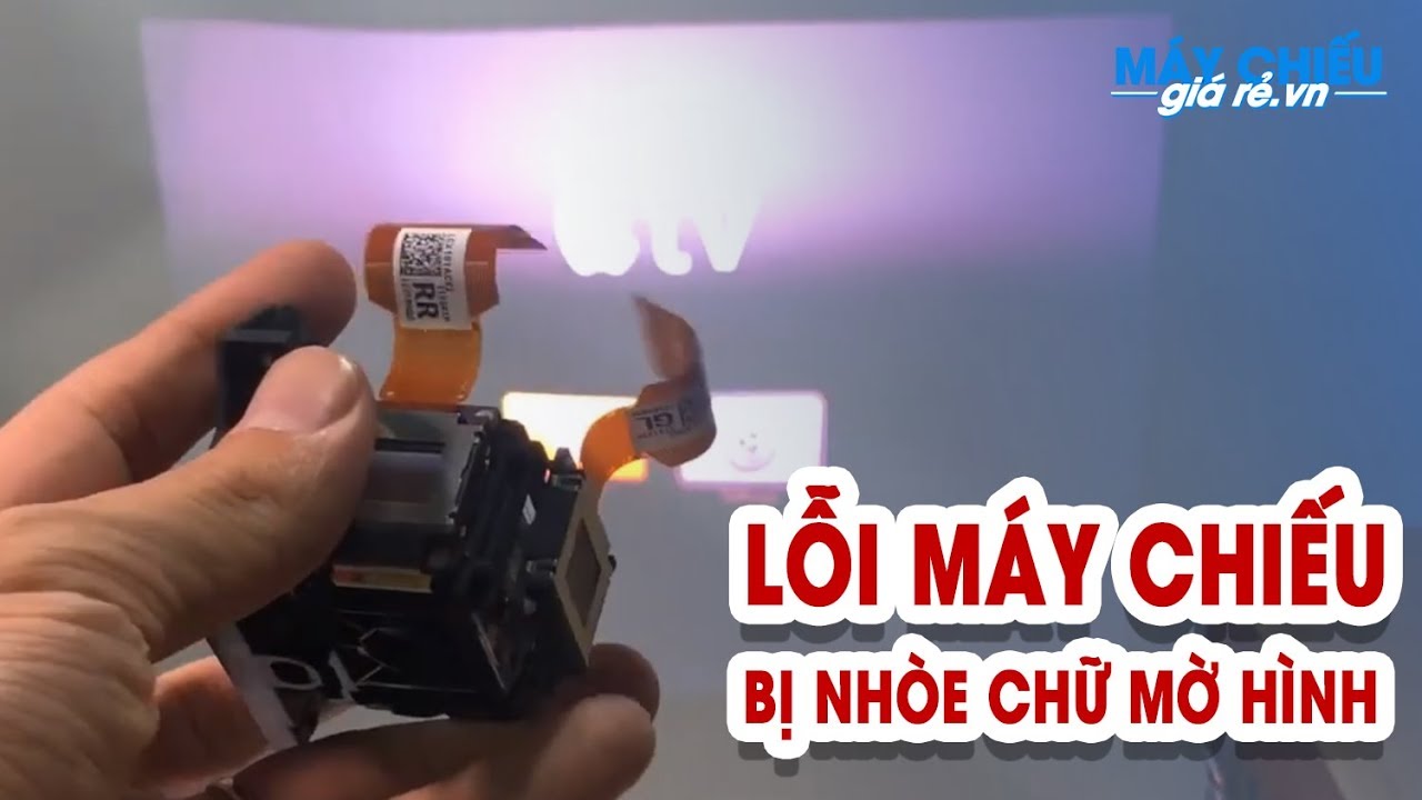 Cách khắc phục máy chiếu bị nhòe chữ, loang màu |... - youtube