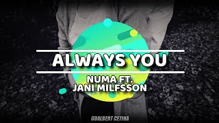 Numa ft. Jani Milfsson - Always You [Subtitulado En Español]