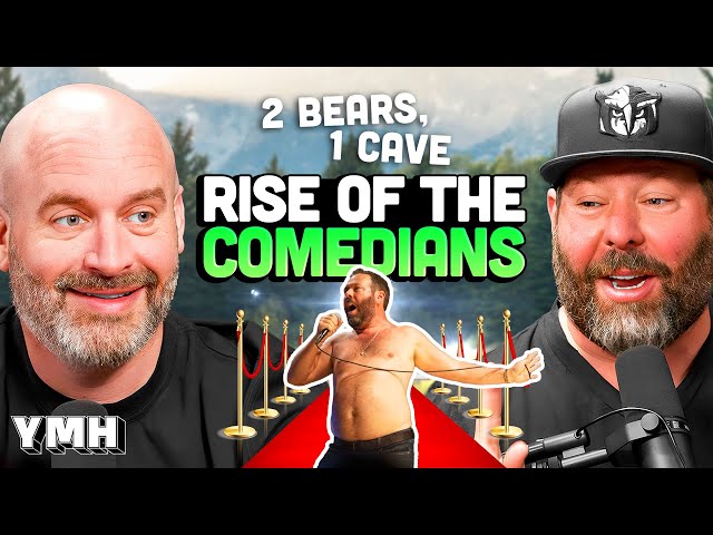 Rise of the Comedians | 2 Bears, 1 Cave Ep. 180