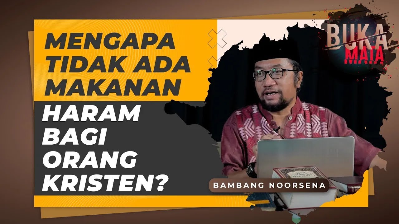 Buka Mata: Mengapa Tidak Ada Makanan Haram Bagi Orang Kristen