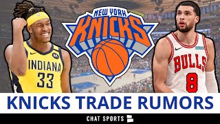 MAJOR New York Knicks Trade Rumors Ft. Zach Lavine & Myles Turner