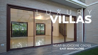 Luxury 4 BHK Villas in Budigere Cross near Whitefield Bangalore | 3 & 4 BHK Villas!