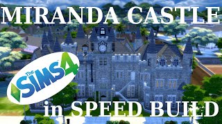 Miranda Castle Inspiration | The Sims 4 SPEED BUILD