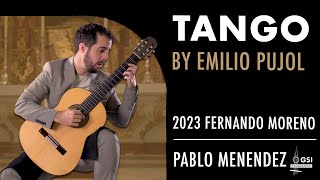 Pablo Menendez performs Emilio Pujol's "Tango" on a 2023 Fernando Moreno classical guitar