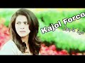 شجاعة و قوة كاجول|| Kajol Force