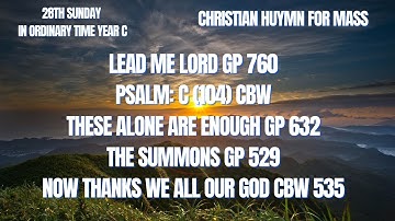 28th Sunday In Ordinary Time Year C II Christian Hymn with Lyrics II Church Songs For Mass
