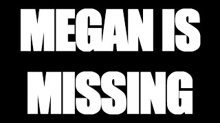 Megan is Missing (2011) Trailer
