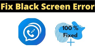 Fix Dingtone App Black Screen Error Problem Solved in Android&Ios - Dingtone App screen issue solved