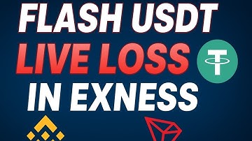 Flash usdt liveloss in exness #flashusdt #trc20 #bep20 flash work in binance #demo available?🫥#erc20