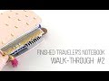 Finished Traveler's Notebook Walk-through #2