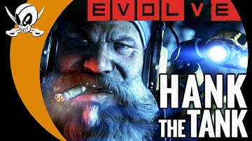 Evolve: Hank The Tank