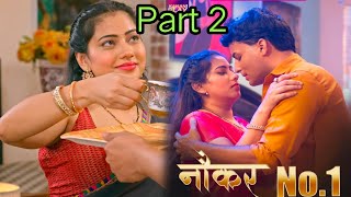Naukar Number 1 Part 2 Subhati Das New Tahalka Kahani Play Ott