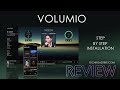 Volumio player  - Step by Step Installation and REVIEW