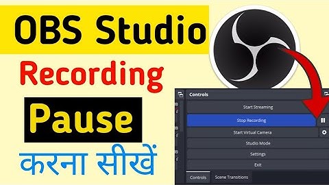 How to PAUSE Recording in OBS Studio | OBS Recoding ko Pause kaise kare | OBS Pause Settings 2024l