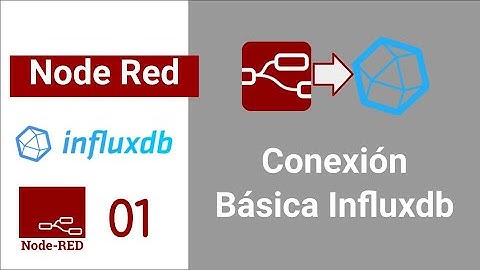 Conexión Node Red con Influxdb