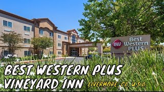 Best Western Vineyard Inn Room Tour & Review - Livermore CA USA