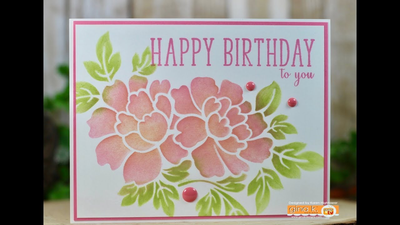 Gina K Designs Floral Stencil  and Grand Greetings Card  