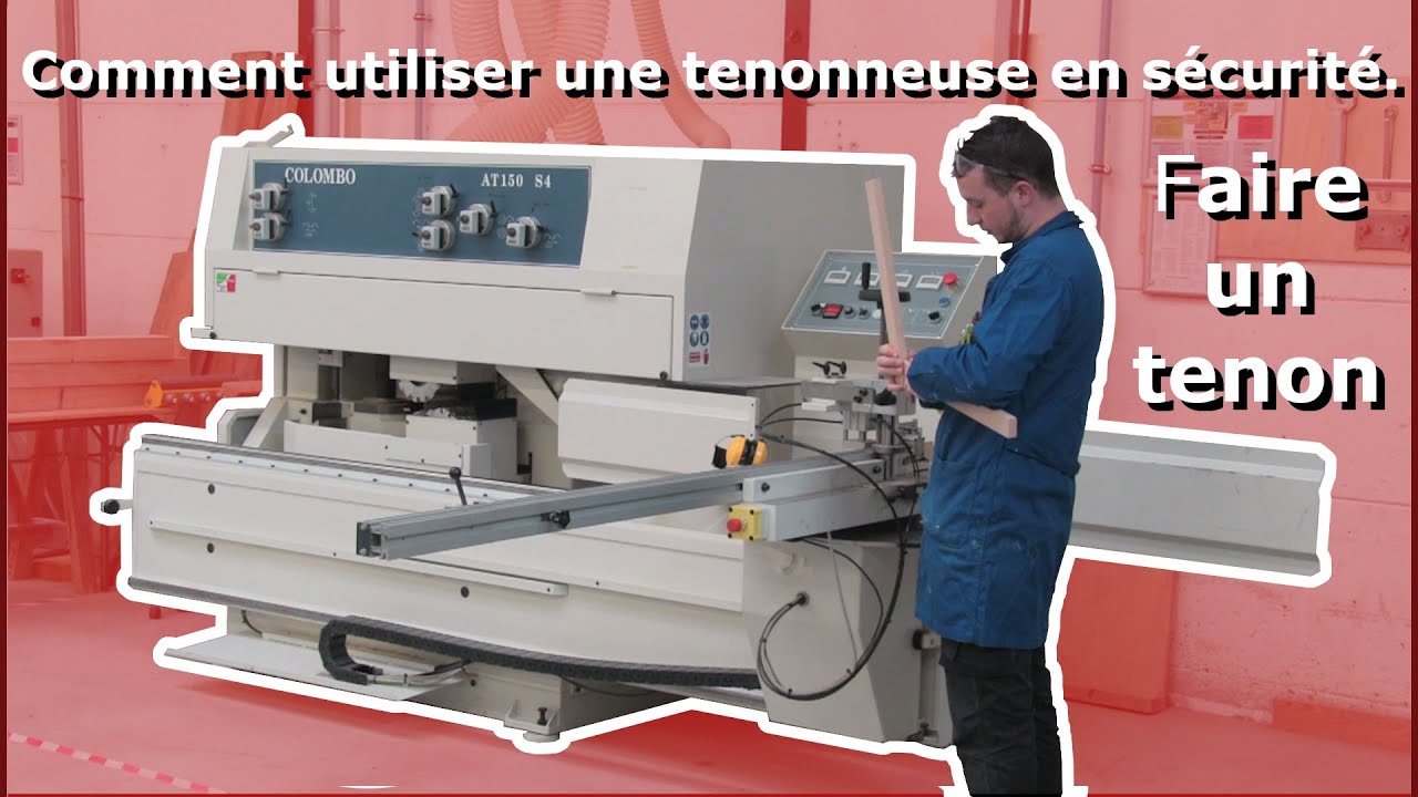 Comment utiliser une tenonneuse en sécurité. TUTO apprendre à faire un — free download