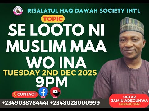 USTAZJAMIU SE LOOTO NI MUSLIM MAA WO INA USTAZJAMIU SE LOOTO NI MUSLIM MAA WO INA