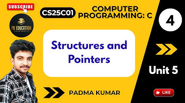 5.4 Structures and Pointers | Computer Programming: C | CS25C01 | Anna university R2025 Tamil