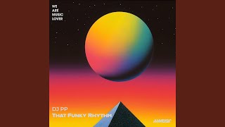 That Funky Rhythm (Radio Edit) - YouTube