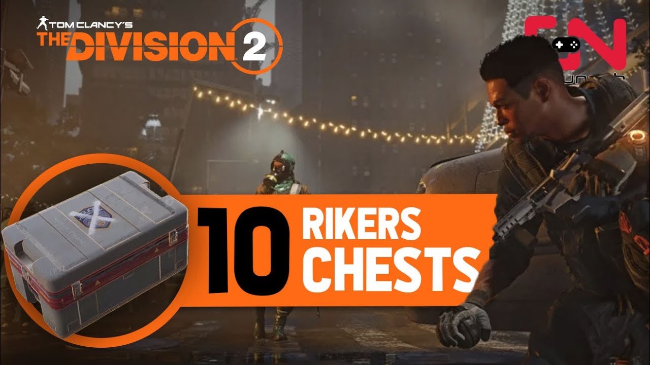 Division 2 Rikers Chests Locations - Warlods of New York Faction Boxes ...