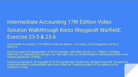 Wiley Intermediate Accounting 17th Edition Solution Walkthrough Exercises 23-5 & 23-6 Cash Flows