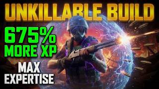 Max Expertise in 3x XP – Unkillable Build