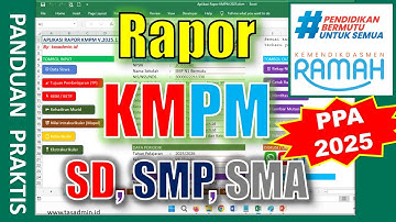 Cara Menggunakan Aplikasi Rapor KMPM TP 2025/2026 Excel